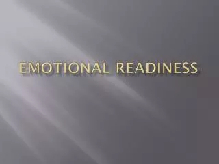 Emotional Readiness
