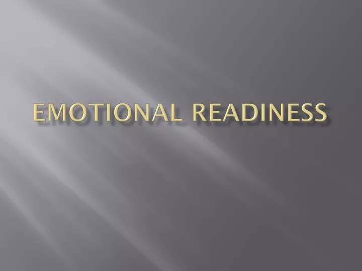 emotional readiness