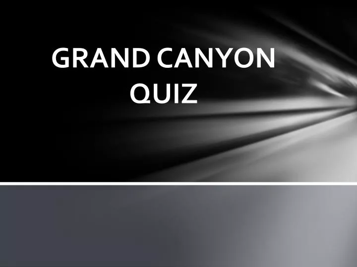 grand canyon quiz