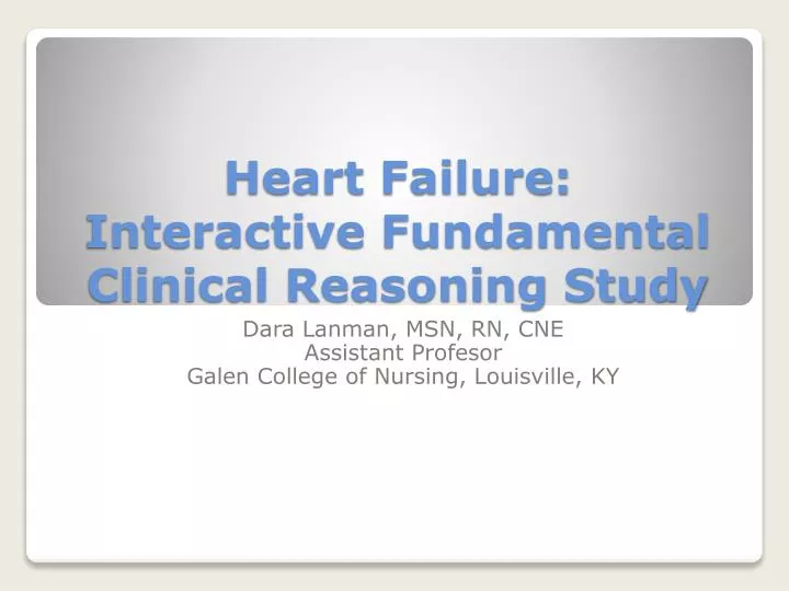 heart failure interactive fundamental clinical reasoning study
