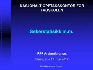 s kerstatisikk m m
