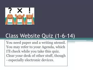 Class Website Quiz (1-6-14)