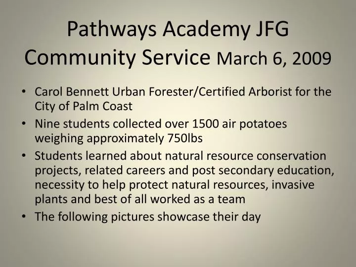 pathways academy jfg community service march 6 2009