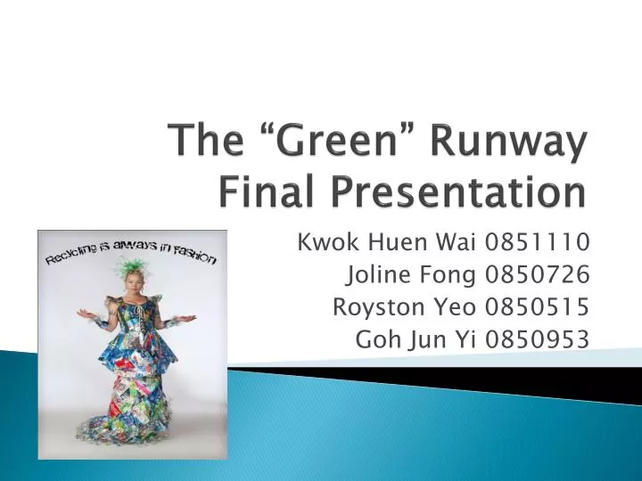 the green runway final presentation