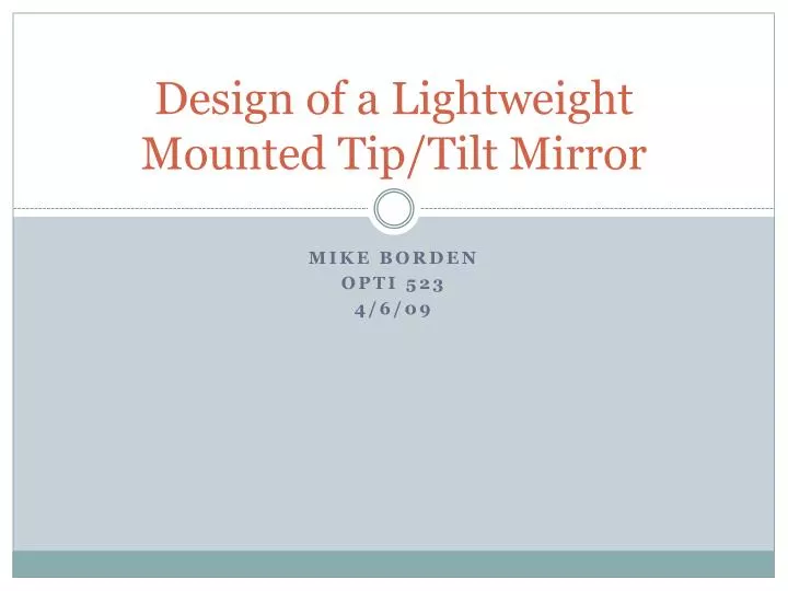 design of a lightweight mounted tip tilt mirror