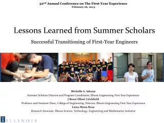 Lessons Learned from Summer Scholars Successful Transitioning of First-Year Engineers