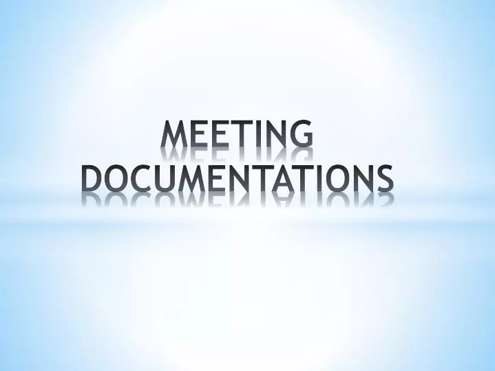 meeting documentations