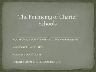 The Financing of Charter Schools