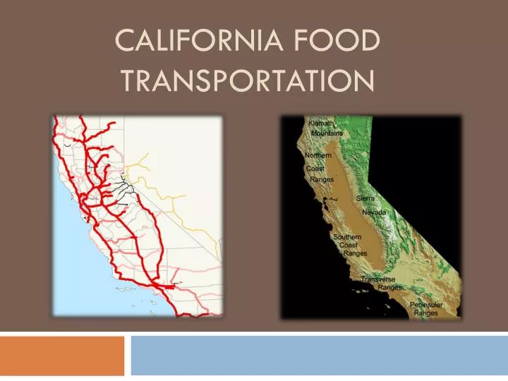 california food transportation