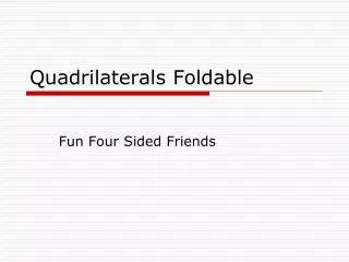 Quadrilaterals Foldable
