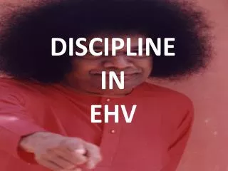 DISCIPLINE IN EHV