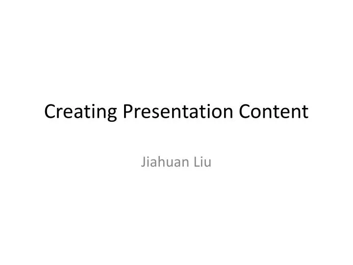 creating presentation content