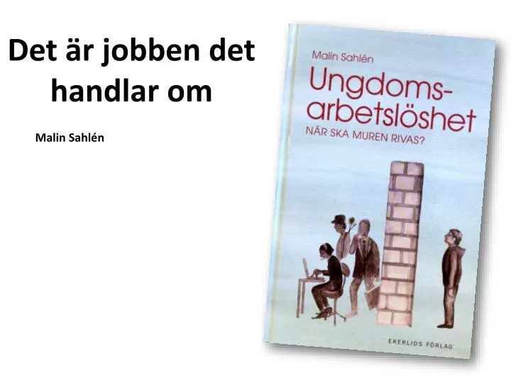 det r jobben det handlar om