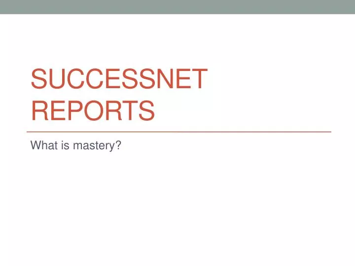 successnet reports