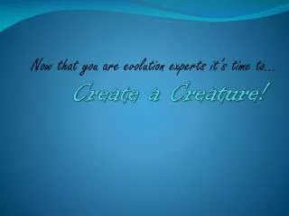 Create a Creature!
