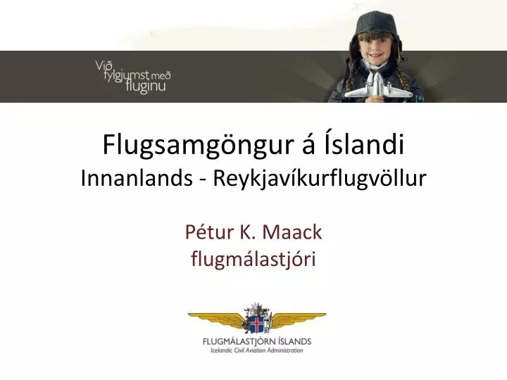 flugsamg ngur slandi innanlands reykjav kurflugv llur