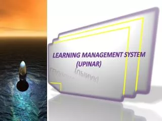 Learning management system (UPINAR)