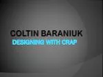 Designing with CRAP - slide 1