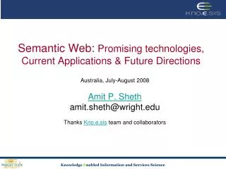 Semantic Web: Promising technologies, Current Applications &amp; Future Directions