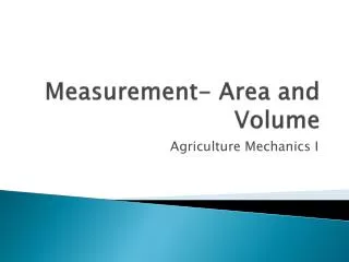 Measurement- Area and Volume