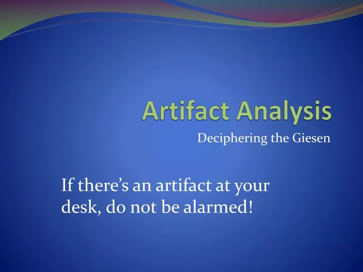 artifact analysis