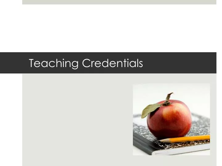 teaching credentials