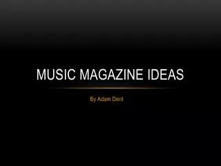 Music Magazine Ideas