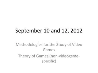 september 10 and 12 2012