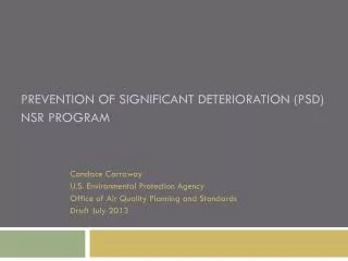 Prevention of Significant Deterioration (PSD) NSR Program