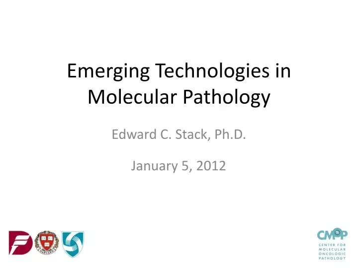 emerging technologies in molecular pathology