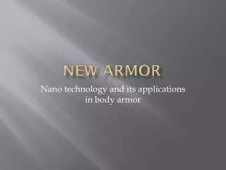 New armor