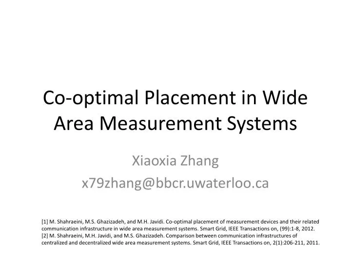 co optimal placement in wide area measurement systems