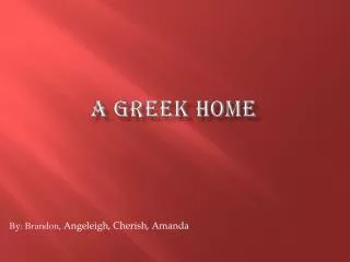 a Greek Home