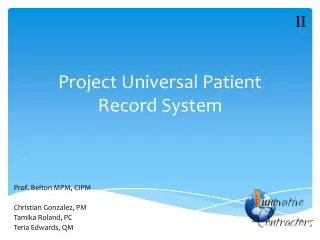 Project Universal Patient Record System