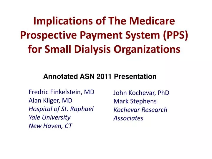 implications of the medicare prospective payment system pps for small dialysis organizations