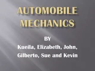 AUTOMOBILE MECHANICS