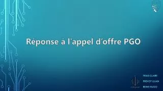r ponse l appel d offre pgo