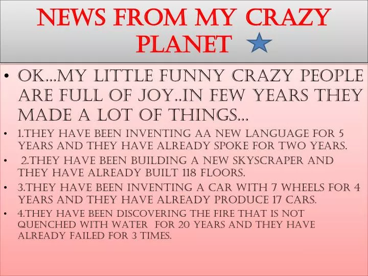 news from my crazy planet