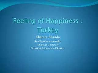 Feeling of Happiness : Turkey