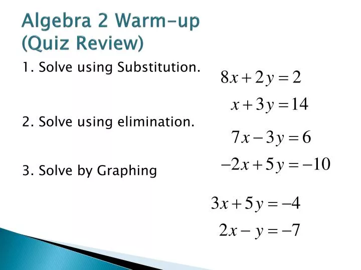 algebra 2 warm up quiz review