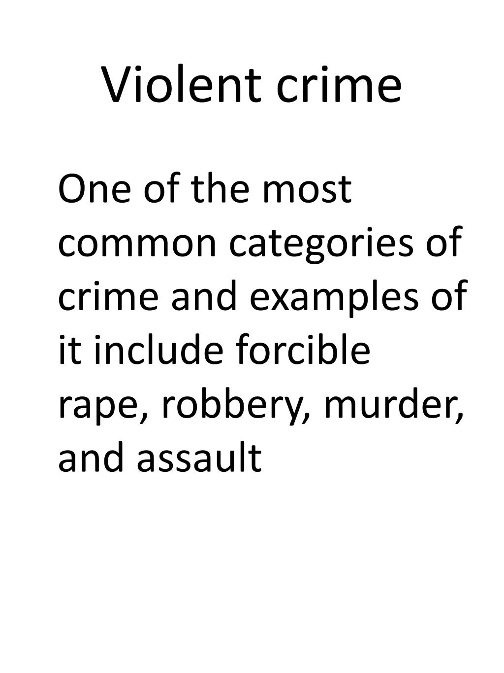 PPT - Violent crime PowerPoint Presentation, free download - ID:2846960