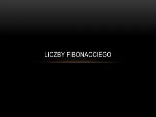 liczby fibonacciego