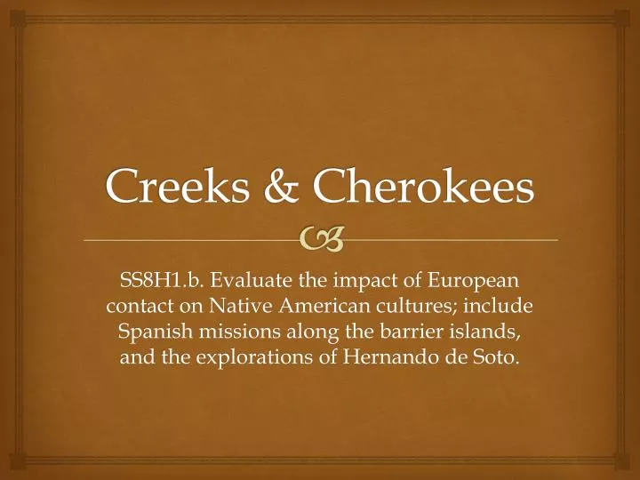 creeks cherokees