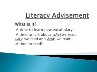 Literacy Advisement
