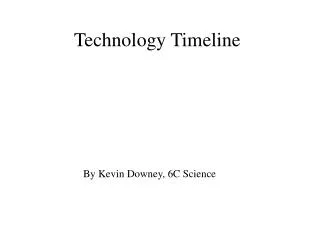 Technology Timeline