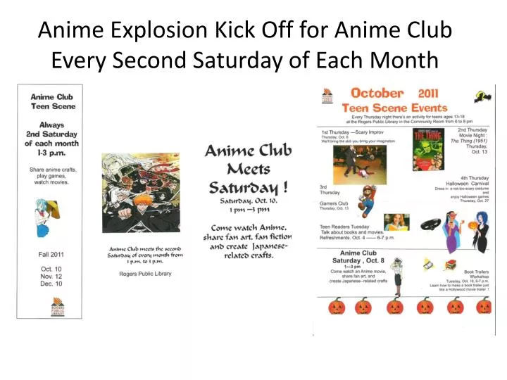 anime explosion kick off for anime club every second saturday of each month