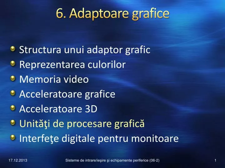 6 adaptoare grafice