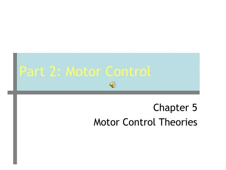 part 2 motor control