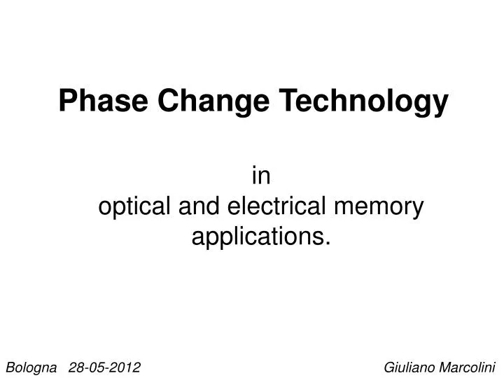 phase change technology