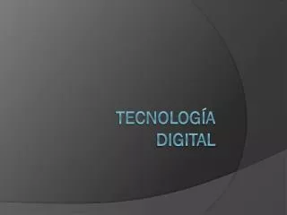 tecnolog a digital